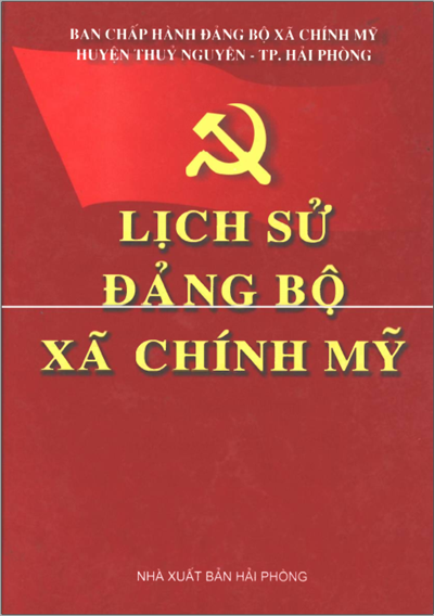 LỊCH SỬ ĐẢNG BỘ XÃ CHÍNH MỸ (BẢN GỐC)